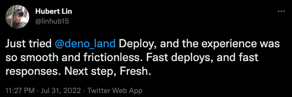 deno deploy was so smooth and frictionless
