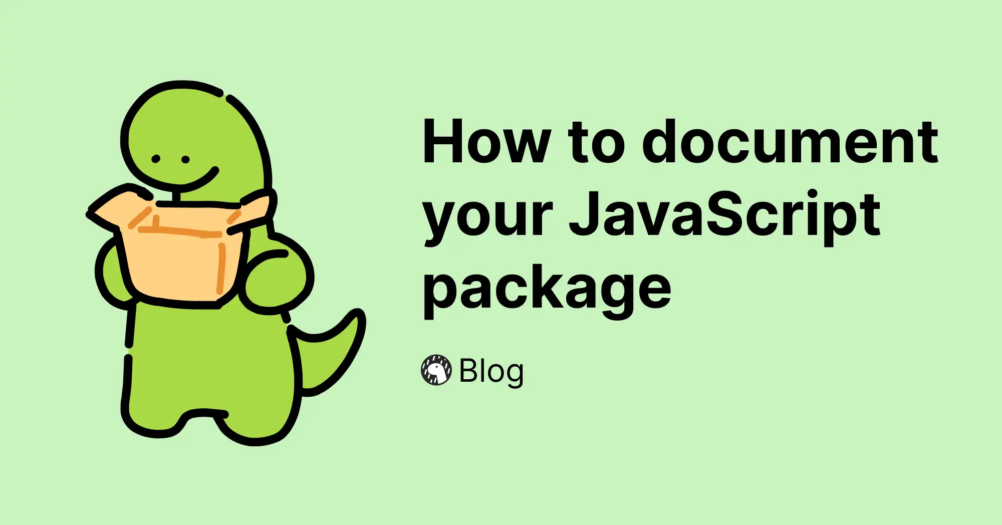 How to document your JavaScript package (15 minute read)