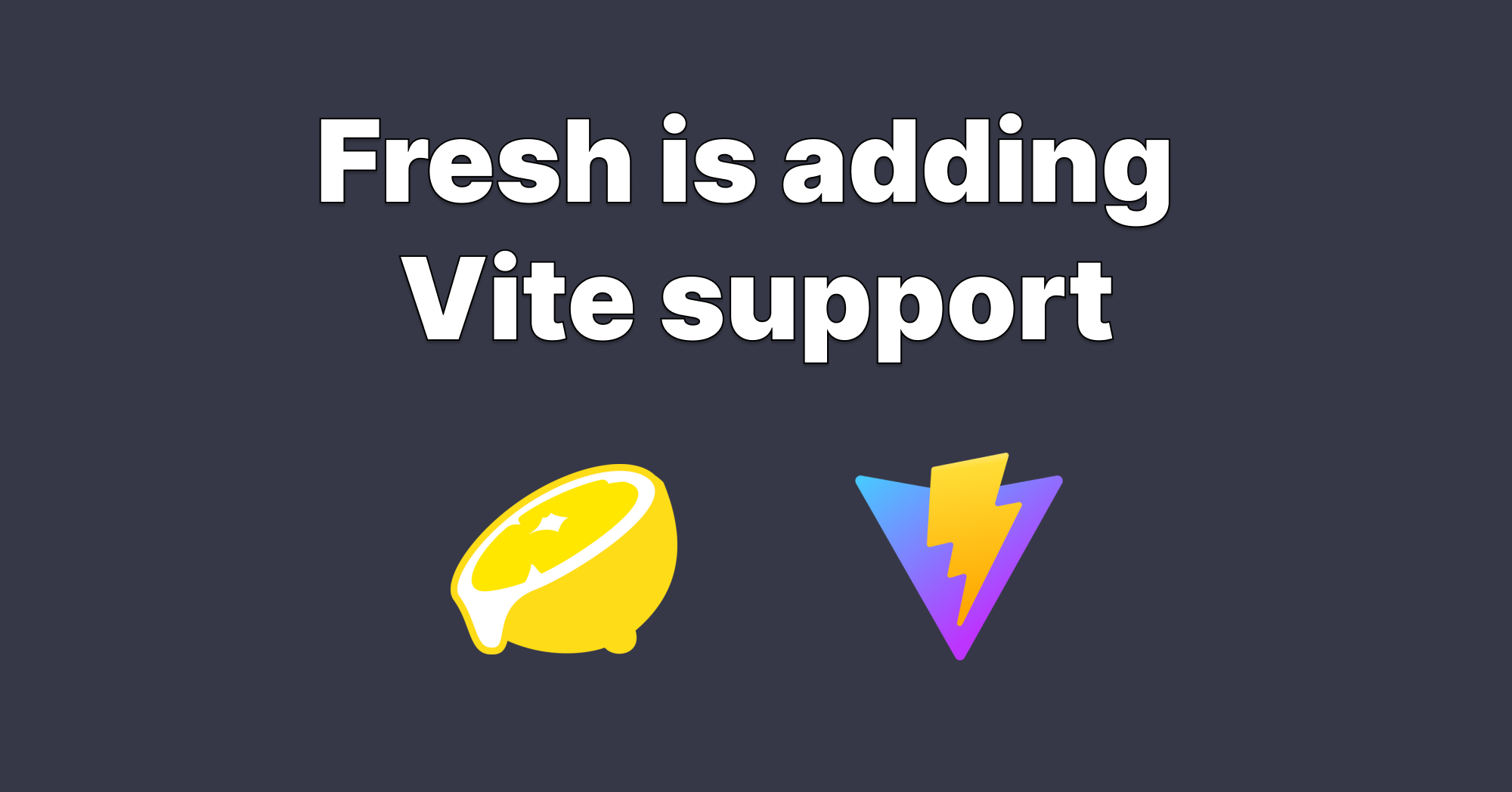 Fresh 2.0 Graduates to Beta, Adds Vite Support
