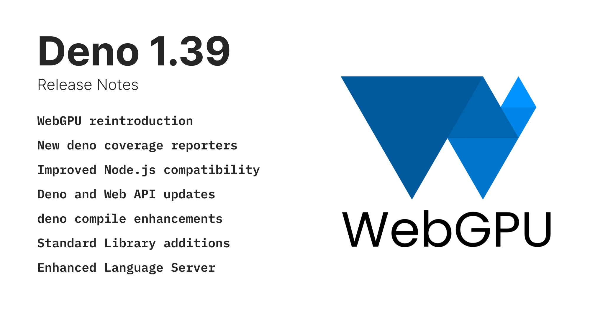 Deno 1.39: The Return of WebGPU